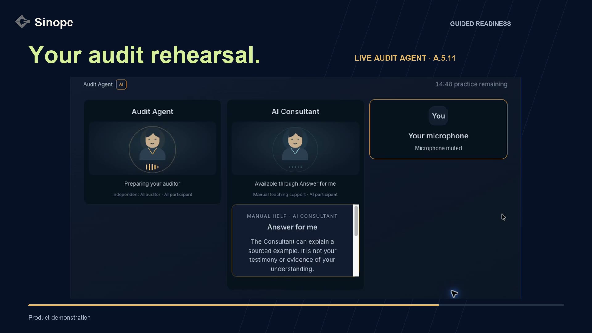 Sinope demonstration showing an audit preparation rehearsal